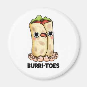Burritoes Funny Burrito Pun Magnet