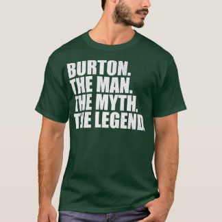 BurtonBurton Family name Burton last Name Burton S T-Shirt