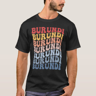 Burundi Groovy Retro Burundian T-Shirt