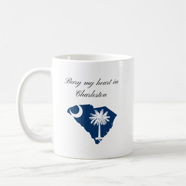 Bury My Heart in Charleston Coffee Mug (Left)