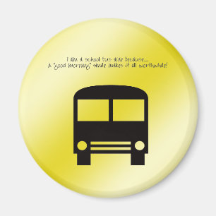 Bus Aide A Good Morning Smile Black Bus Magnet