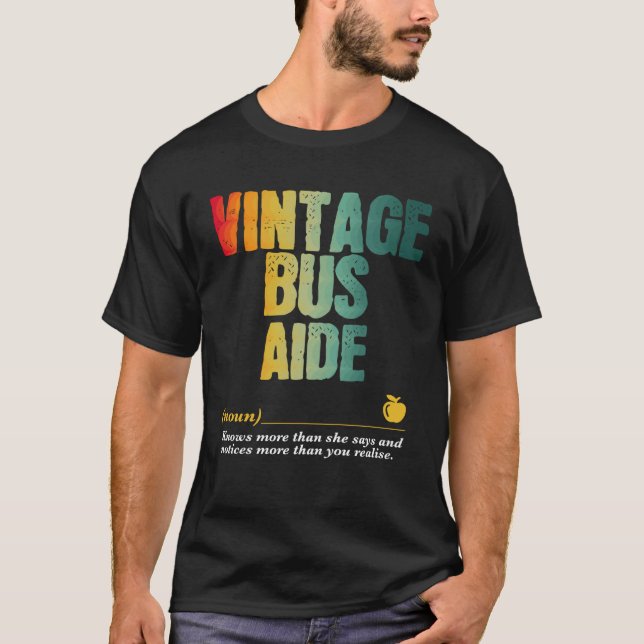Bus Aide Appreciation Week Back to School T-Shirt (Front)