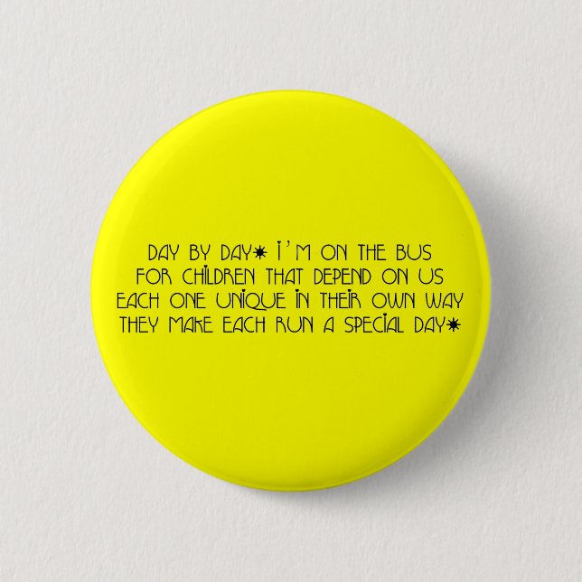 Bus Aide Day By Day 2 Inch Round Button (Front)