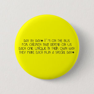 Bus Aide Day By Day 2 Inch Round Button