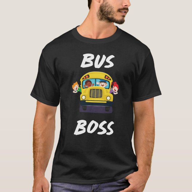 Bus Boss School Bus Driver Monitor T-Shirt (Front)