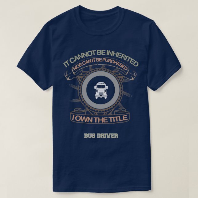Bus Driver 49 T-Shirt (Design Front)