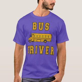 Bus Driver Bus Driver School 10 T-Shirt