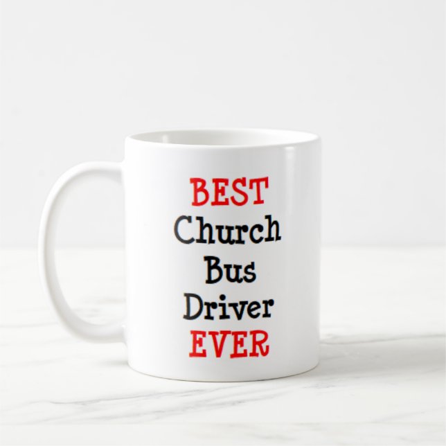 bus driver, church, best coffee mug (Left)