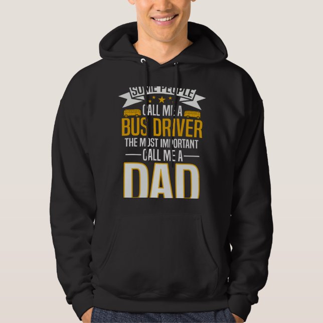 Bus Driver Dad Hoodie (Front)