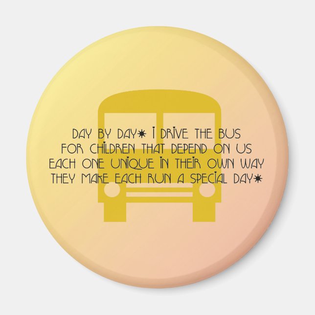 Bus Driver Day By Day Yellow Bus Magnet (Front)