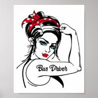 Bus Driver Rosie The Riveter Pin Up