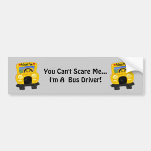 Bus Driver Scare (customizable) Bumper Sticker