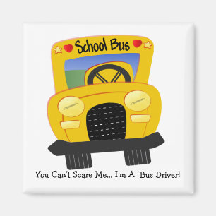 Bus Driver Scare (customizable) Magnet