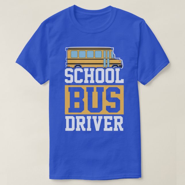 Bus Driver School Bus 22 T-Shirt (Design Front)
