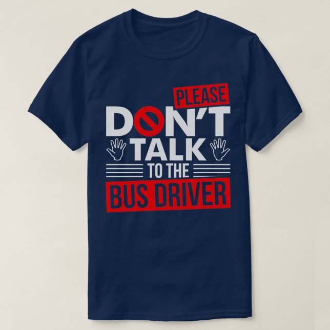 Bus Driver School Bus 25 T-Shirt (Design Front)