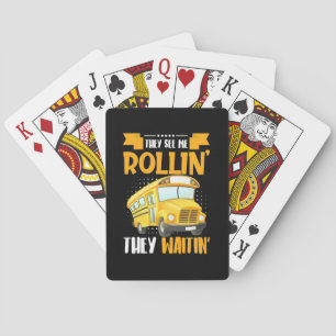 Bus Driver See Me Rollin Playing Cards