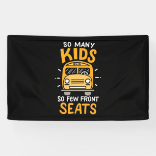 Bus Driver So Many Kids Banner