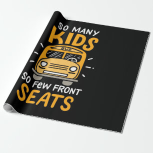 Bus Driver So Many Kids Wrapping Paper