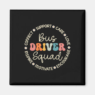 Bus Driver Squad Appreciation Week Back To School Magnet