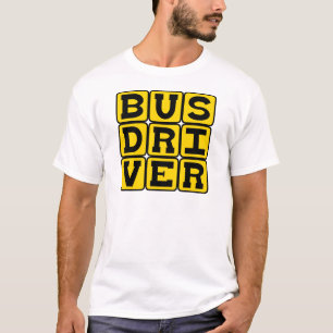 Bus Driver, Transportation Profession T-Shirt
