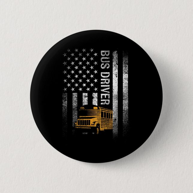 Bus Driver Usa American Flag Funny Bus Driver Gift 2 Inch Round Button (Front)