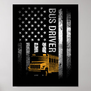 Bus Driver Usa American Flag Funny Bus Driver Gift Poster