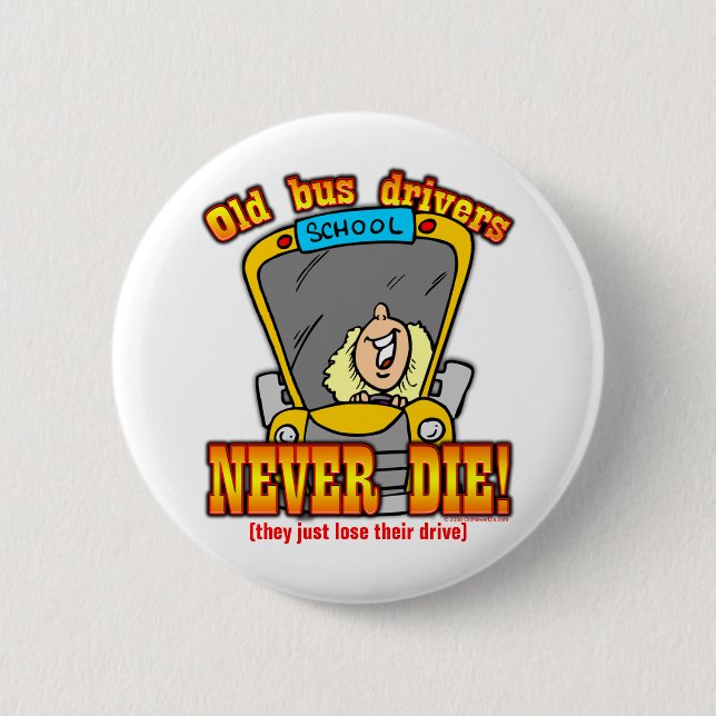 Bus Drivers 2 Inch Round Button (Front)