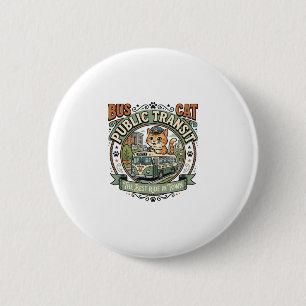 Bus Public Transit Cat Bus Public Transit Cat Vint 2 Inch Round Button