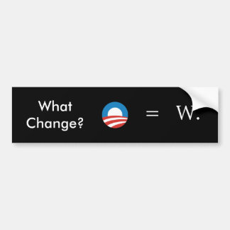 Bush, Obama: No Change Bumper Sticker