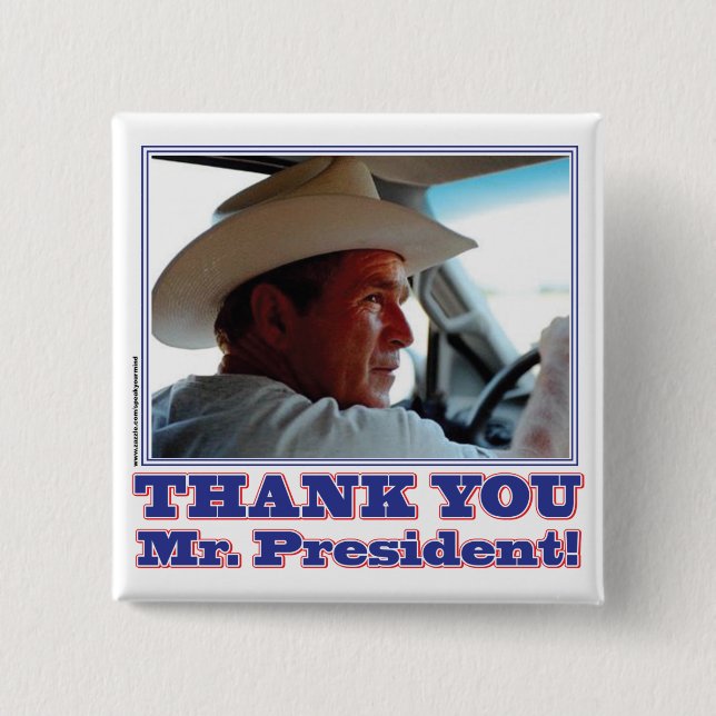 Bush-Thank-You 2 Inch Square Button (Front)