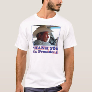 Bush-Thank-You T-Shirt