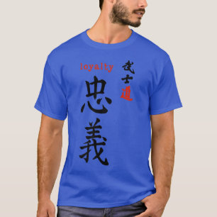 Bushido Original Loyalty Kanji Calligraphy Japanes T-Shirt