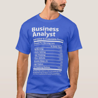 Business Analyst Business Analyst T   and Gift T-Shirt
