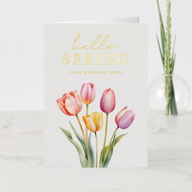 Business Hello Spring Watercolor Tulips Foil Greeting Card (Front)