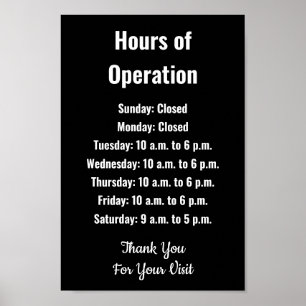 Business Hours of Operation Black & White Template Poster