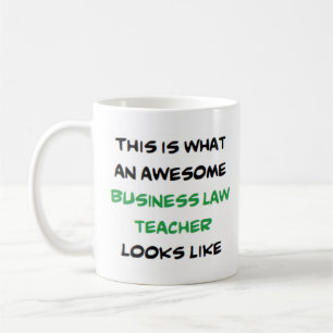 business law teacher, awesome coffee mug