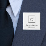 Business logo employee name tag 2 inch square button<br><div class="desc">A chic white background,  black text. Personalize and add a business logo,  employee name and a title.</div>