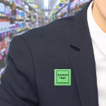 Business Name and Logo Light Green Square Button<br><div class="desc">Square button that you can customize to put your business name and logo. You can use this button as uniform accessory of your staff. You can also use it as packaging accessory. You can also include it in your marketing materials to advertise your business or to promote your brand name...</div>