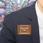 Business Name and Logo on Brown Rectangle Button<br><div class="desc">Brown rectangle button that you can customize by typing your business name and uploading your business logo. Customize it and use it as a uniform accessory to advertise your business or to promote your brand name to customers or clients. Customizable accessory that you can use as marketing material to build...</div>