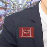 Business Name and Logo on Red Rectangle Button<br><div class="desc">Red rectangle button that you can customize by typing your business name and uploading your business logo. Customize it and use it as a uniform accessory to advertise your business or to promote your brand name to customers or clients. Customizable accessory that you can use as marketing material to build...</div>