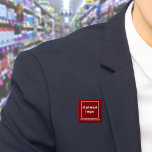 Business Name and Logo Red Square Button<br><div class="desc">Square button that you can customize to put your business name and logo. You can use this button as uniform accessory of your staff. You can also use it as packaging accessory. You can also include it in your marketing materials to advertise your business or to promote your brand name...</div>