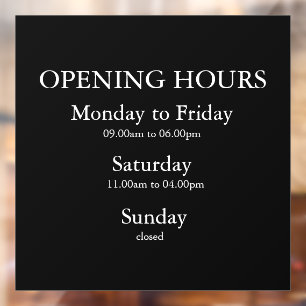 Business Opening Hours Sign   Window Cling