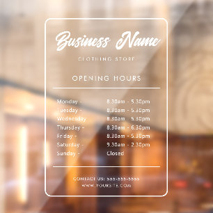 Business Opening Hours Signage White Window Cling