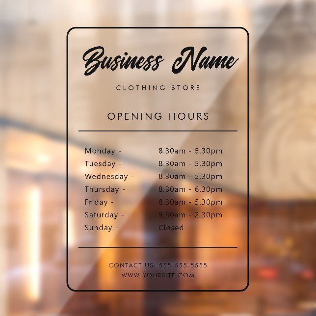Business Opening Hours Signage  Window Cling (Sheet 2)