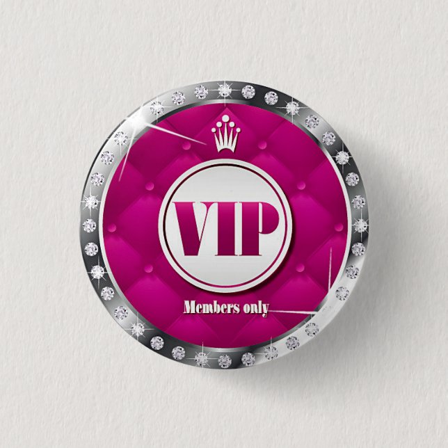 Business or Party Hot Pink Diamond VIP 1 Inch Round Button (Front)