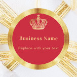 Business red gold royal crown classic round sticker<br><div class="desc">Red background,  decorated with a faux gold frame and crown.  Personalize and add your text.</div>