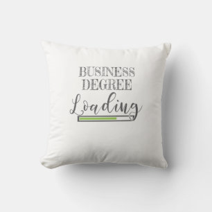Business School Student Gift Business Degree Loadi Throw Pillow