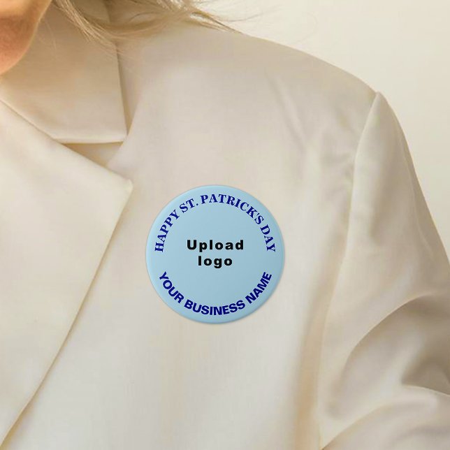 Business St. Patrick Greeting on Light Blue Round 3 Inch Round Button (Business name and logo with Happy Saint Patrick's Day greeting on light blue round button.)