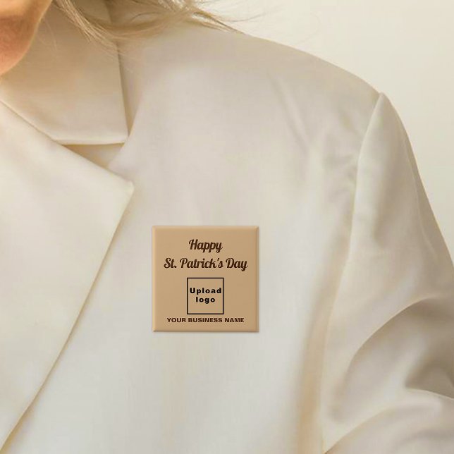 Business St. Patrick Light Brown Square Button (Business name and logo with Happy Saint Patrick's Day greeting on light brown square button.)