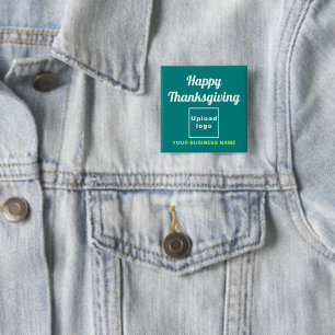 Business Thanksgiving Greeting, Teal Green Square 2 Inch Square Button
